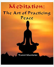 Meditation: The Art of Practicing Peace